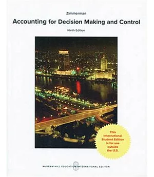 Accounting for Decision Making and Control 9/e