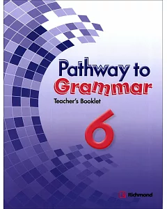 Pathway to Grammar (6) Teacher’s Booklet