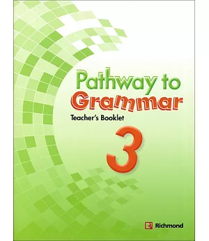 Pathway to Grammar (3) Teacher’s Booklet