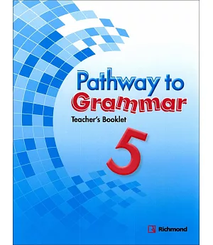 Pathway to Grammar (5) Teacher’s Booklet
