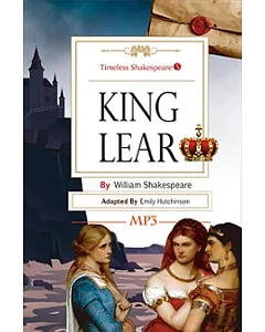 King Lear：Timeless Shakespeare 5 （25K彩色+1MP3）