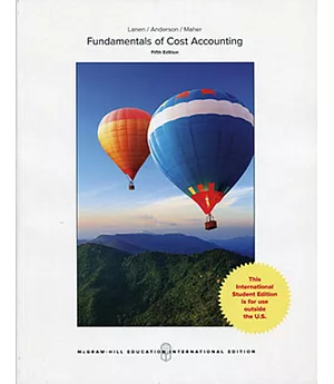 Fundamentals of Cost Accounting(5版)