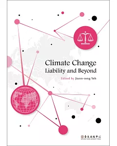 Climate Change Liability and Beyond