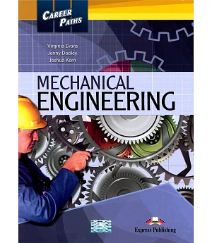 Career Paths:Mechanical Engineering Student’s Book with Cross-Platform Application