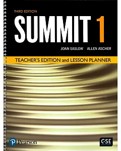 Summit 3/e (1) Teacher’s Edition and Lesson Planner