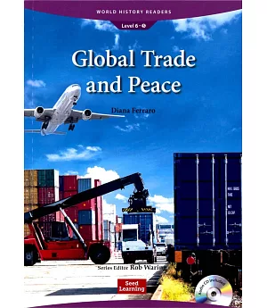 World History Readers (6) Global Trade and Peace with Audio CD/1片