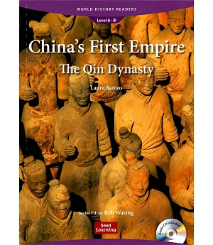 World History Readers (6) China’s First Empire: The Qin Dynasty with Audio CD/1片