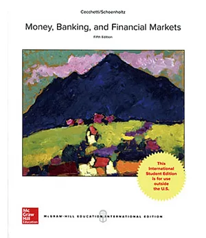 Money, Banking, and Financial Markets(5版)