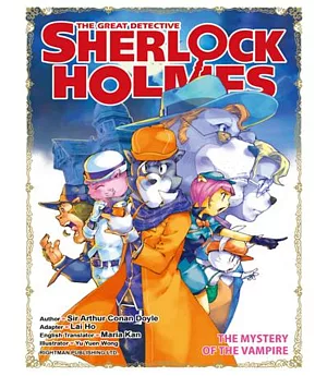 THE GREAT DETECTIVE SHERLOCK HOLMES (4)：THE MYSTERY OF THE VAMPIRE