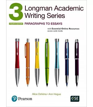 Longman Academic Writing Series 3: Paragraphs to Essays with Essential Online Resources, 4/e (access code inside)