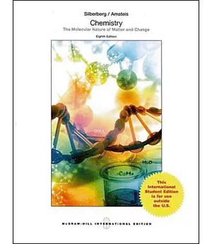 Chemistry：The Molecular Nature Matter and Change 8/e