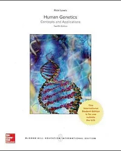 Human Genetics：Concepts and Applications 12/e