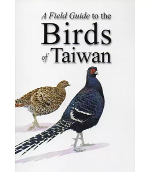 A Field Guide to the Birds of Taiwan(臺灣野鳥手繪圖鑑英文版)