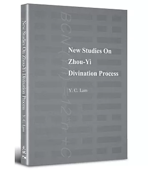 New Studies On Zhou-Yi Divination Process