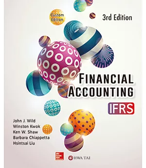 Financial Accounting IFRS(Chapter 1-15)(Custom Edition) 3e