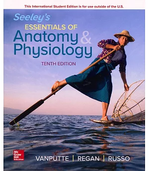 Seeley’s Essentials of Anatomy & Physiology 10/e（10版）