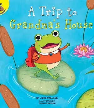 Rourke Ready Readers: A Trip to Grandma’s House