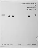 2018 ADA 新銳建築獎 特輯 Vol.04：譜寫建築Scripting Architecture【中(繁)英對照】