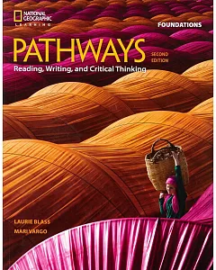 Pathways：Reading, Writing, and Critical Thinking（Foundations）2／e