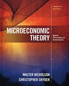 Microeconomic Theory: Basic Principles &  Extensions(Original)