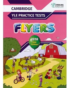 Cambridge YLE Practice Tests Flyers 2018 Test Format Student’s Book with MP3 CD & Key(sterling)