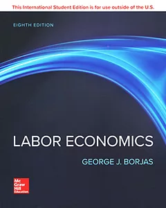 Labor Economics(8版)