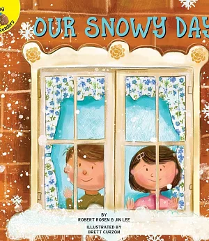 Rourke Ready Readers: Our Snowy Day