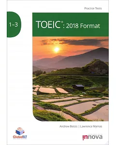 TOEIC®: 2018 Format Practice Tests 1-3
