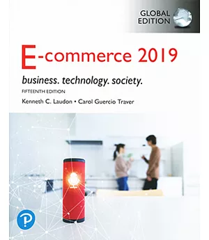 E-Commerce 2019：Business. Technology. Society.(GE)（15版）
