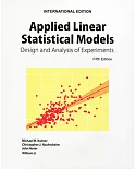 Applied Linear Statistical Models：Design and Analysis of Experiments（5版）