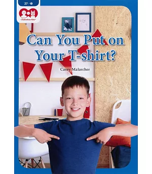 Chatterbox Kids 27-1 Can You Put on Your T-shirt?