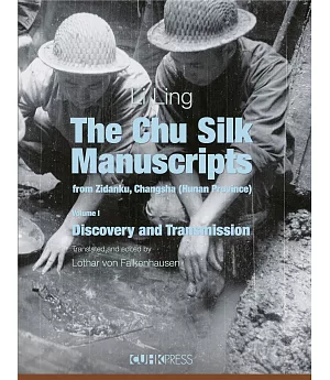 The Chu Silk Manuscripts from Zidanku, Changsha (Hunan Province)