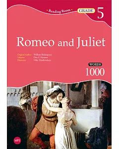 Romeo and Juliet【Grade 5】（2nd Ed.）（25K經典文學改寫讀本+1MP3）