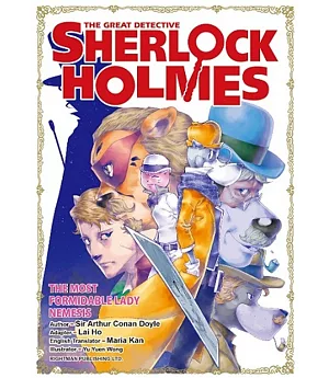 THE GREAT DETECTIVE SHERLOCK HOLMES (12) The Most Formidable Lady Nemesis