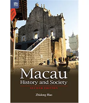 Macau History and Society, Second Edition