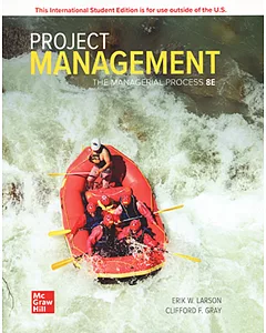 Project Management: The Managerial Process (8版)