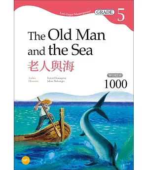 老人與海 The Old Man and the Sea【Grade 5經典文學刪節讀本】二版（25K+MP3）