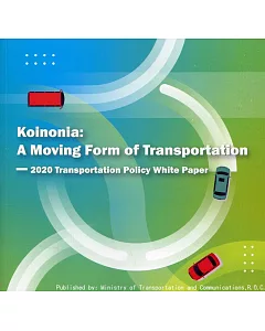 Koinonia: a moving form of transportation: transportation policy white paper. 2020