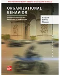 Organizational Behavior: Improving Performance and Commitment in the Workplace (7版)