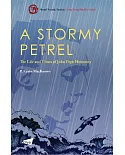 A Stormy Petrel: The Life and Times of John Pope Hennessy