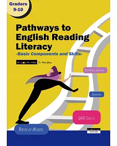 Pathways to English Reading Literacy: Basic Components and Skills