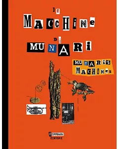munari’s Machines/Le Macchine Di munari