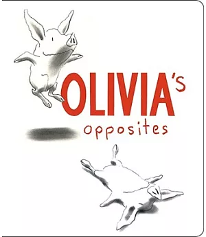 Olivia’s Opposites