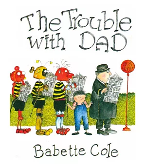 The Trouble With Dad