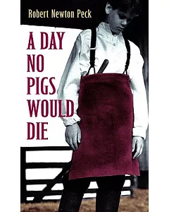 A Day No Pigs Would Die