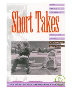 Short Takes (THE AMERICAN TEEN WRITER SERIES)