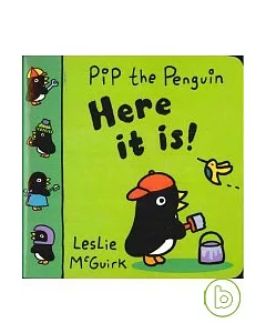 Pip the Penguin: Here it is! (Board Book)
