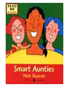 Read Me: Story Book: Smart Aunties