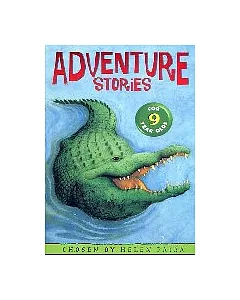 Adventure Stories for Nine Year Olds