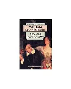 All’s Well That Ends Well (WordsWorth Classics)